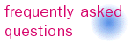 Frequently Asked Questions